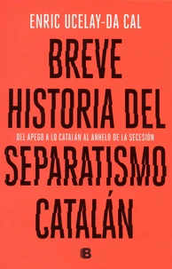 Breve historia del separatismo catalan