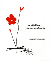 Les Ateliers de la modernité