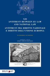 Antitrust between EU Law and National Law / Antitrust fra diritto nazionale e diritto dell'UE