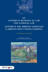 Antitrust between EU Law and National Law / Antitrust fra diritto nazionale e diritto dell'UE