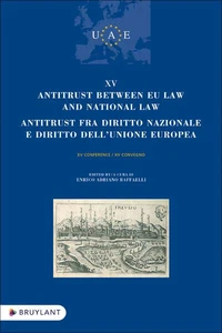 Antitrust between EU Law and National Law / Antitrust fra diritto nazionale e diritto dell'UE
