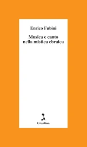 Musica e canto nella mistica ebraica