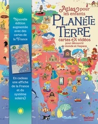 Enrico Lavagno et  Sacco et Vallarino - Planète Terre. Atlas pour les enfants, cartes et vidéos pour découvrir l'espace et le monde - Avec un poster de la France et du système solaire inclus.