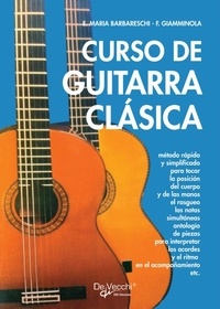 Enrico Maria Barbareschi et Francesco Giamminola - Curso de guitarra clásica.