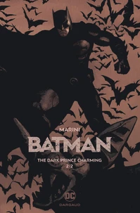 Batman - The Dark Prince Charming Tome 2 . Edition collector