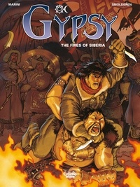 Enrico Marini et  Thierry Smolderen - Gypsy - Volume 2 - The Fires of Siberia.