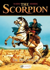 Enrico Marini et Stephen Desberg - The Scorpion Tome 3 : The holy valley.