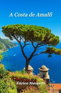 Téléchargement de bookworm gratuit pour mac A Costa de Amalfi  (Litterature Francaise) 9798215875612 par Enrico Massetti