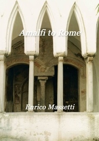  Enrico Massetti - Amalfi to Rome.