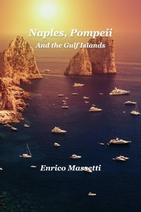  Enrico Massetti - Naples, Pompeii, And the Gulf Islands.