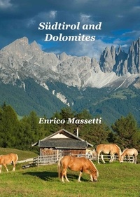  Enrico Massetti - Südtirol and Dolomites.