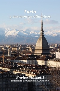 Livres à téléchargement gratuit kindle Turin y sus montanas