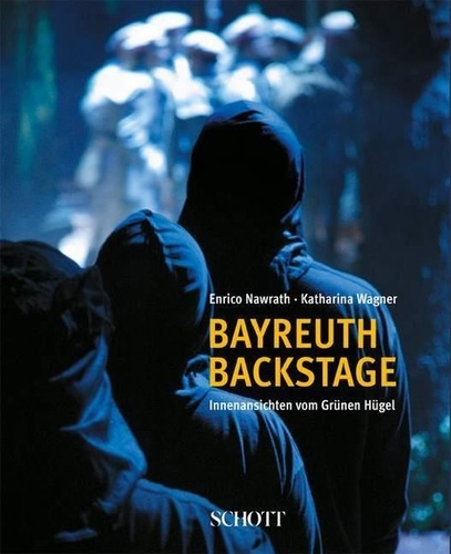 Enrico Nawrath et Katharina Wagner - Bayreuth backstage - Les coulisses de la Colline verte.
