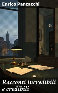 Racconti incredibili e credibili