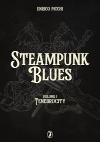 Steampunk Blues TenebroCity