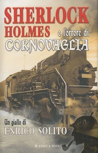 Sherlock Holmes E L'Orrore Di Cornovaglia