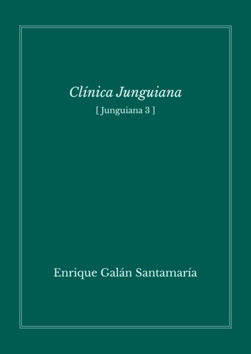Enrique Galán - Clinica junguiana (Junguiana 3).