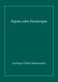 Enrique Galán - Papeles sobre psicoterapia - Clínica 2.
