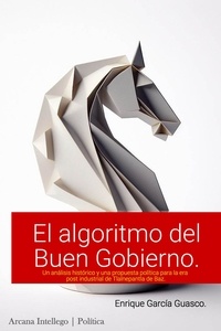  Enrique García Guasco - El algoritmo del buen gobierno..