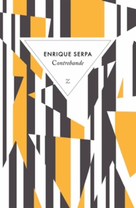 Enrique Serpa - Contrebande.