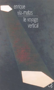 Le Voyage Vertical