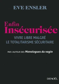 Enfin insécurisée