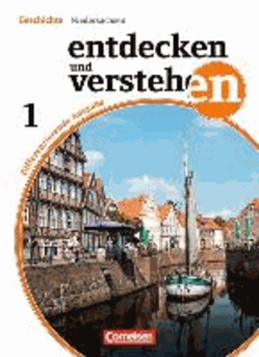 Entdecken und Verstehen 01: 5./6. Schuljahr. Schülerbuch. Niedersachsen. Differenzierende Ausgabe.