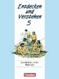 Entdecken und Verstehen 5. Geschichtsbuch für Thüringen - Von den Anfängen der Geschichte bis zum antiken Griechenland.