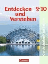 Entdecken und Verstehen 9./10. Schuljahr. Schülerbuch. Mittelschule Sachsen - Vom Kalten Krieg bis zur Gegenwart.