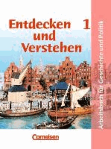 Entdecken und Verstehen. 5./6. Schuljahr. Hamburg - Arbeitsbuch für Geschichte und Politik.