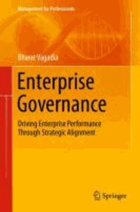Enterprise Governance - Driving Enterprise Performance Through Strategic Alignment.