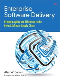 Enterprise Software Delivery - Bringing Agility and Efficiency to the Global Software Supply Chain.
