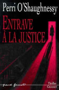Entrave à la justice