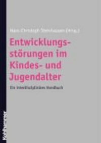 Entwicklungsstörungen im Kindes- und Jugendalter - Ein interdisziplinäres Handbuch.