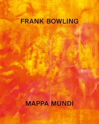  ENWEZOR OKWUI - Frank Bowling mappa mundi.