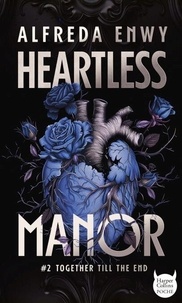 Heartless Manor - 2