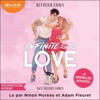 Nos Infinis chaos - Infinite Love Tome 1
