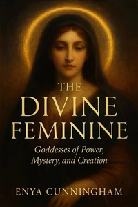 The Divine Feminine