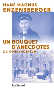 Un bouquet d’anecdotes