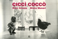 Enzo Arnone et Bruno Munari - Cicci Cocco - Edition trilingue italien-français-anglais.