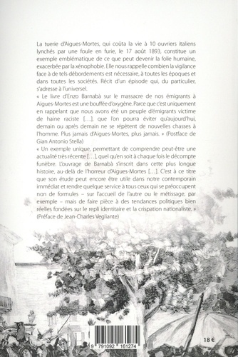 Mort aux italiens !. 1893, le massacre d'Aigues-Mortes 2e édition actualisée