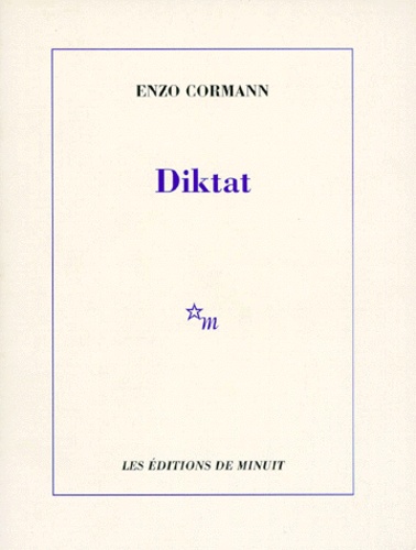 Enzo Cormann - Diktat.