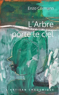 L'arbre porte le ciel