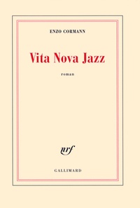 Enzo Cormann - Vita Nova Jazz.