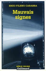 Mauvais Signes