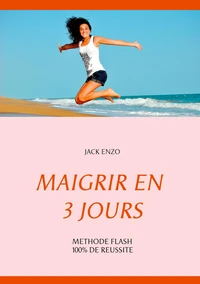 Maigrir en 3 jours