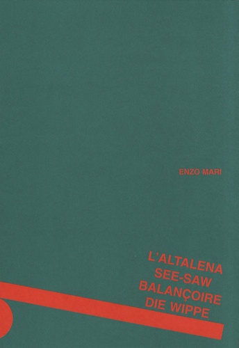 Enzo Mari - L'altalena.