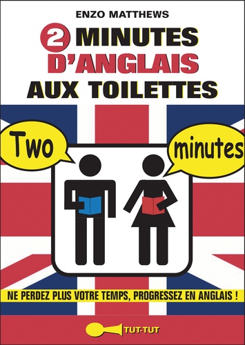 2 minutes d'anglais aux toilettes - Occasion