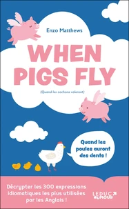 When Pigs Fly