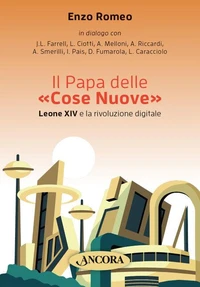 Il Papa delle Cose Nuove